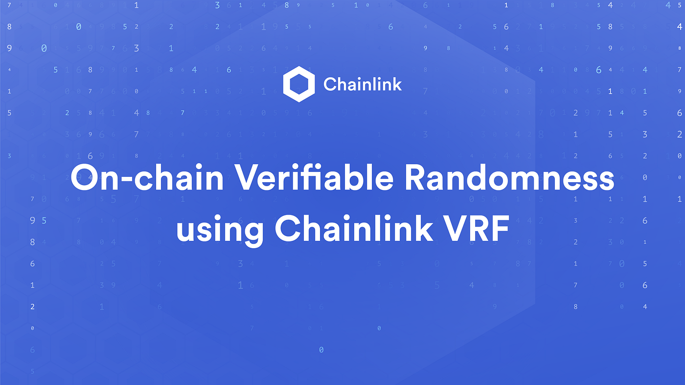 How to Generate Truly Random Numbers in Solidity and Blockchain | by  Patrick Collins | Better Programming