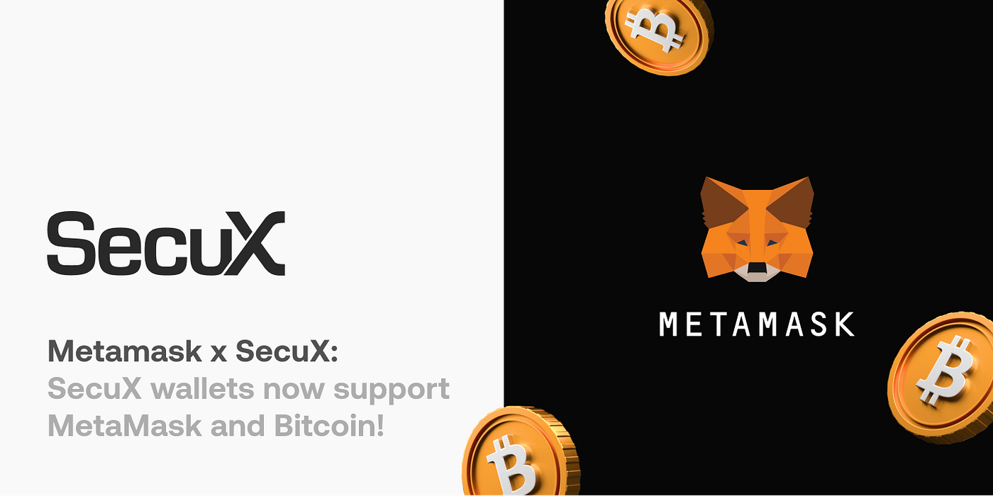SecuX Wallets now Support MetaMask and Bitcoin! | by SecuX | Medium