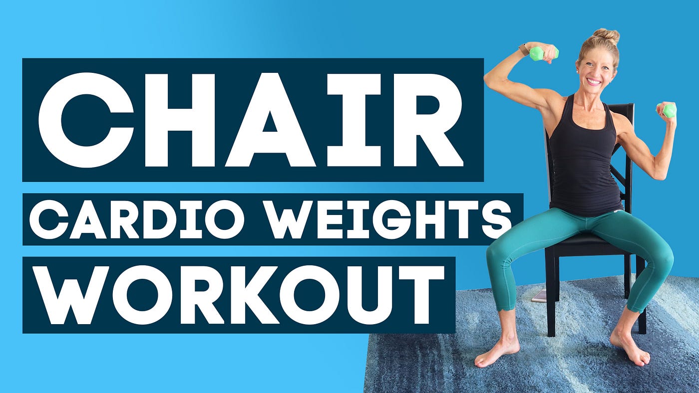 Chair Cardio Weights Workout 20–40 Minute Seated Fitness Class — Caroline  Jordan, by Caroline Jordan