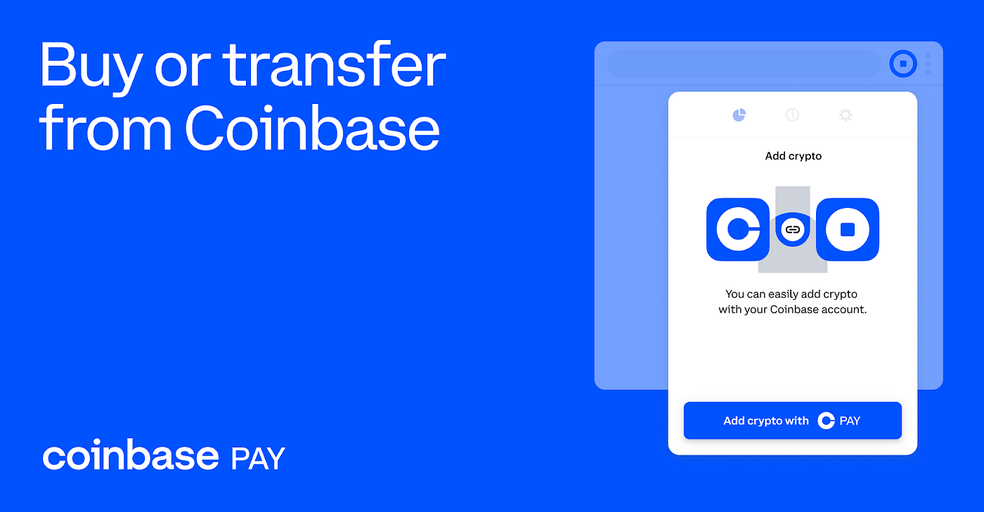 Be web3-ready in a few clicks with Coinbase Pay | by Coinbase | The Coinbase  Blog | Medium