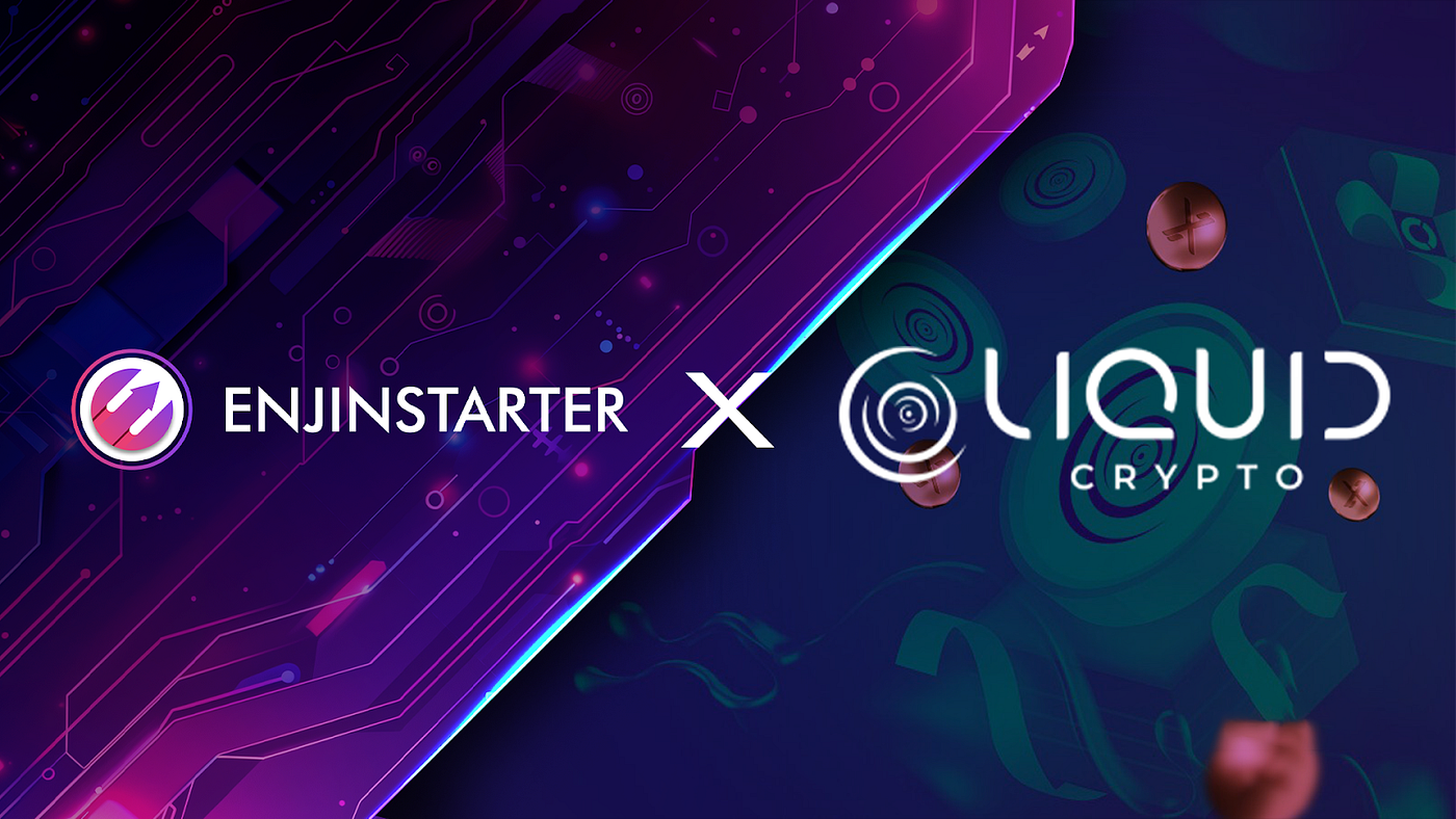 Enjinstarter Launches Exclusive Staking Campaign with Liquid Crypto | by  ENJINSTARTER | ENJINSTARTER | Medium