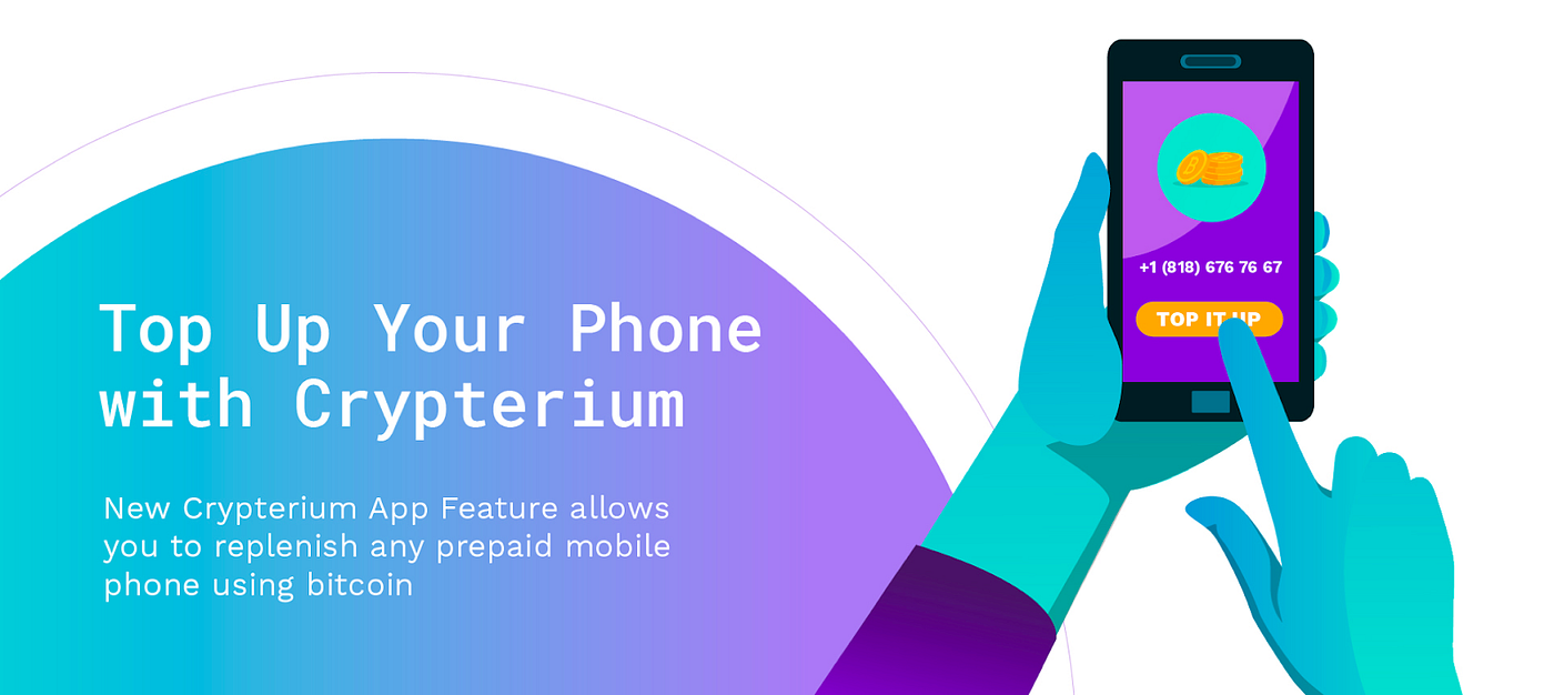 Top Up Your Phone with digital assets in 100+ Countries with Crypterium |  by Crypterium | Crypterium | Medium