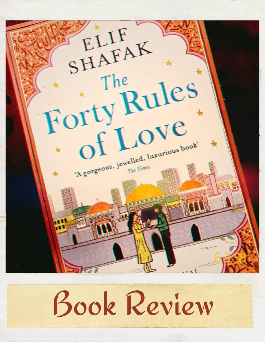 Elif Shafak 40 Rules Of Love Quotes 40 Rules Of