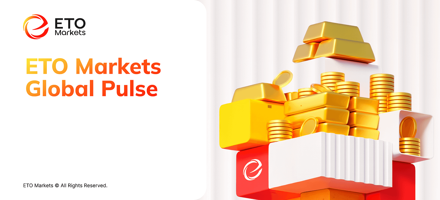 ETO Markets Global Pulse: Gold Breaks $4,560 on Iran Risk