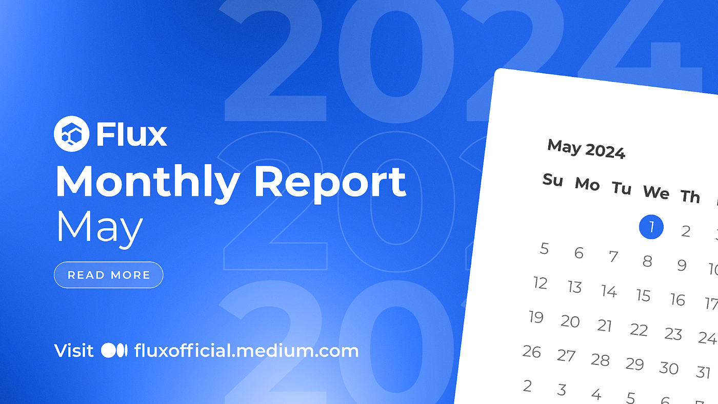 Flux in Review: May Recap. Last month, Flux recorded new… | by Flux  Official | Medium