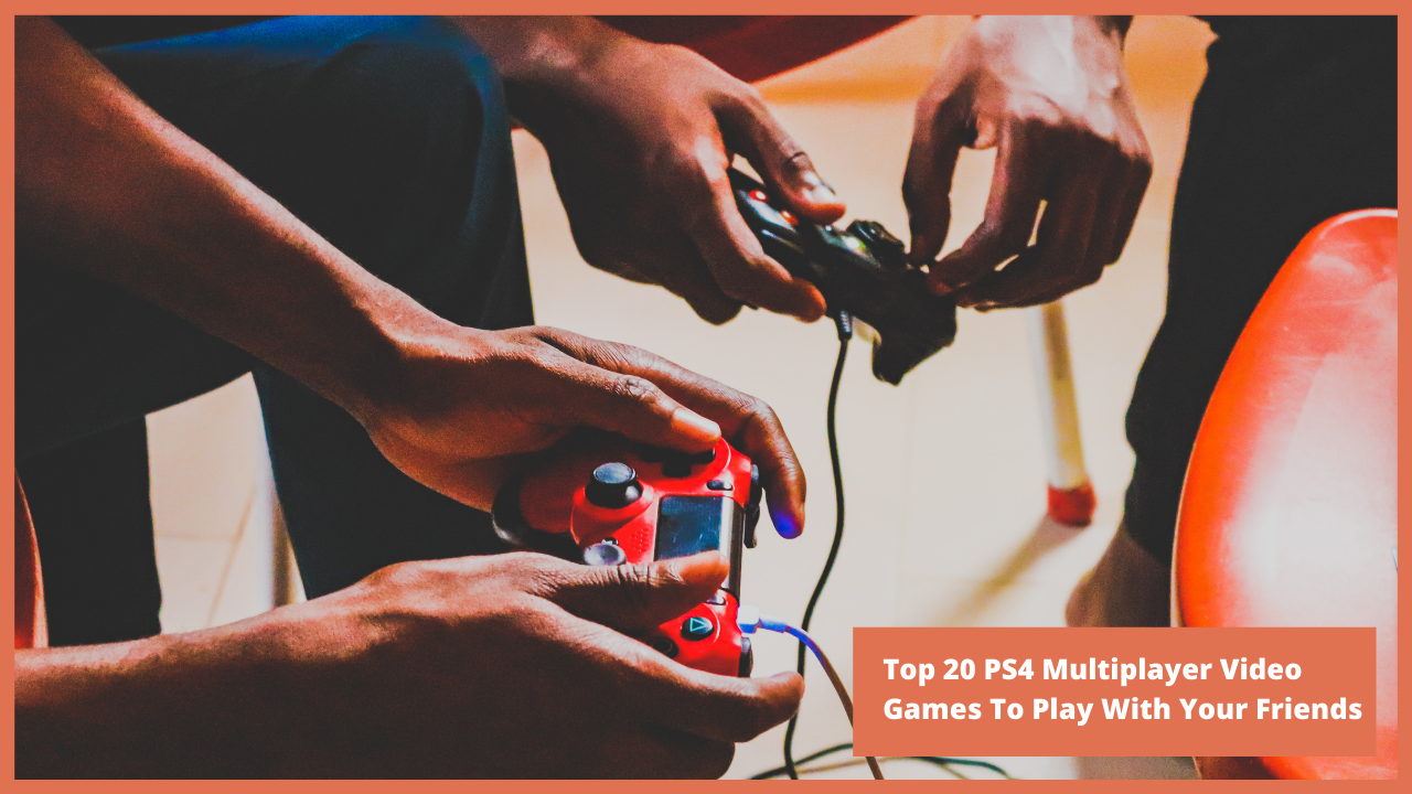 What Is A Must Buy Multiplayer Game In PlayStation 4 by