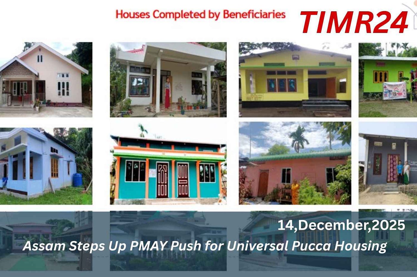 Assam Steps Up PMAY Push For Universal Pucca Housing Breakthrough — Timr24.com