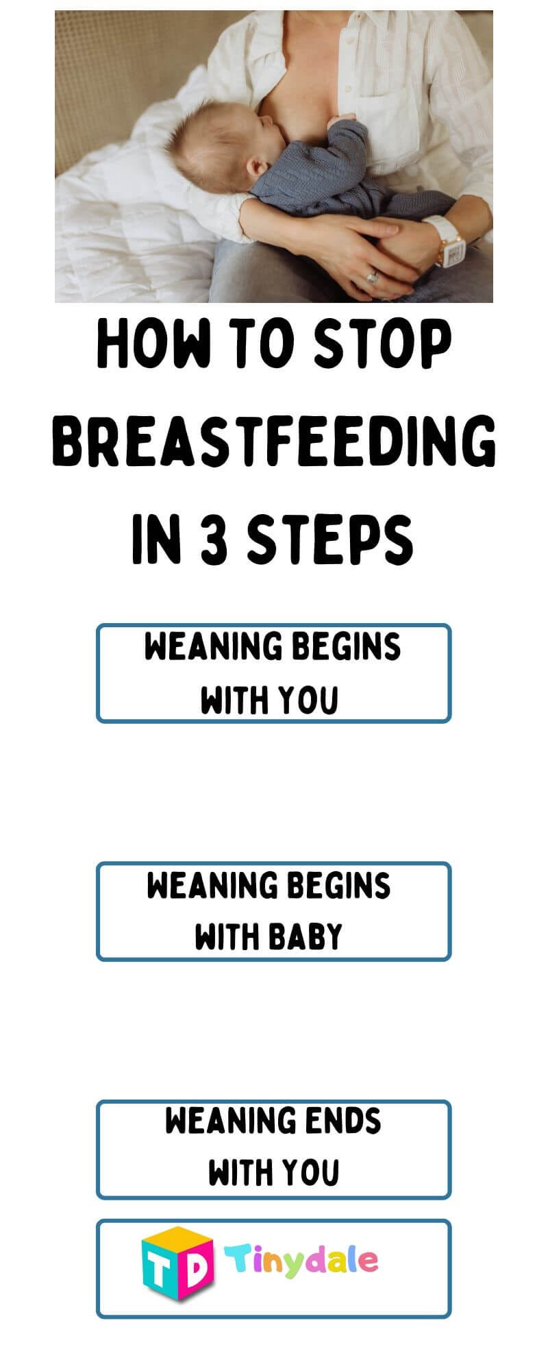 Weaning: How To Stop Breastfeeding