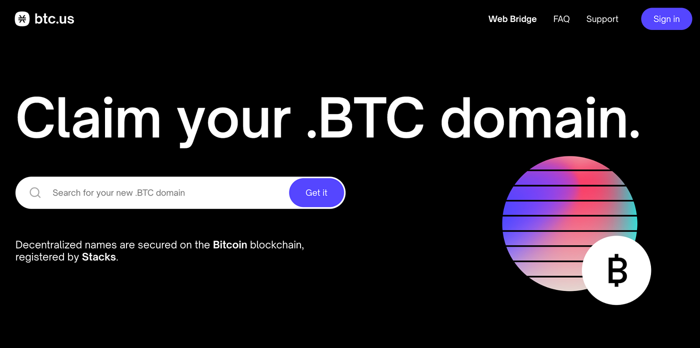 BNS — A Deep Dive into .BTC Blockchain Domains and their Projected Future  Utility | by ThatCat | Medium