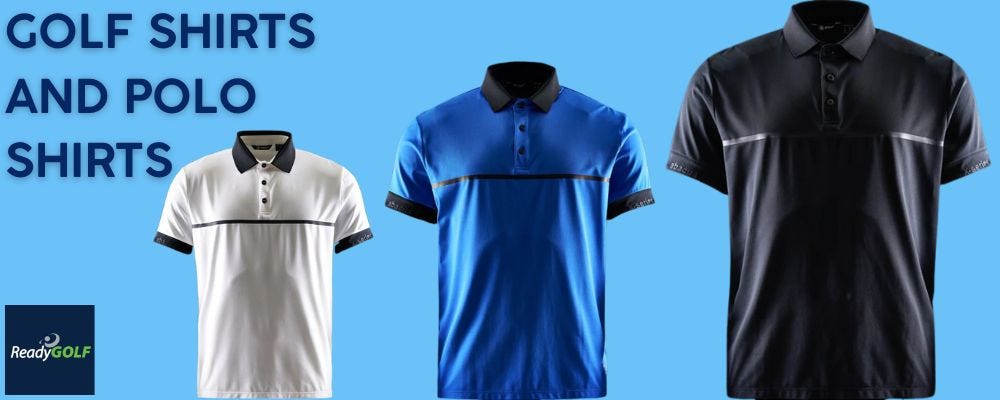 WHAT IS THE DIFFERENCE BETWEEN GOLF SHIRTS AND POLO SHIRTS?