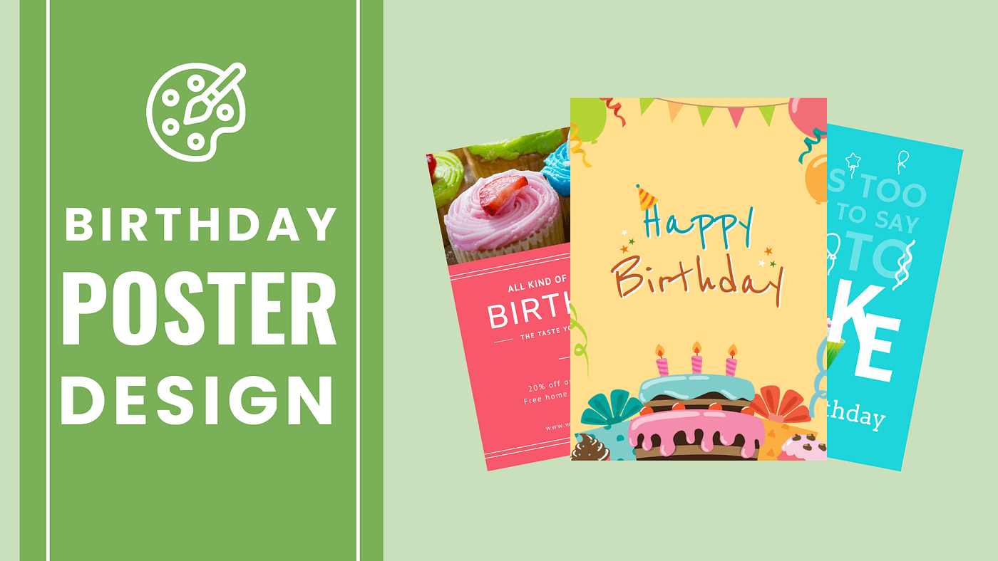 Birthday Poster Design: Make Your Birthday Poster In Minutes | by Nirupama  Paul | Medium