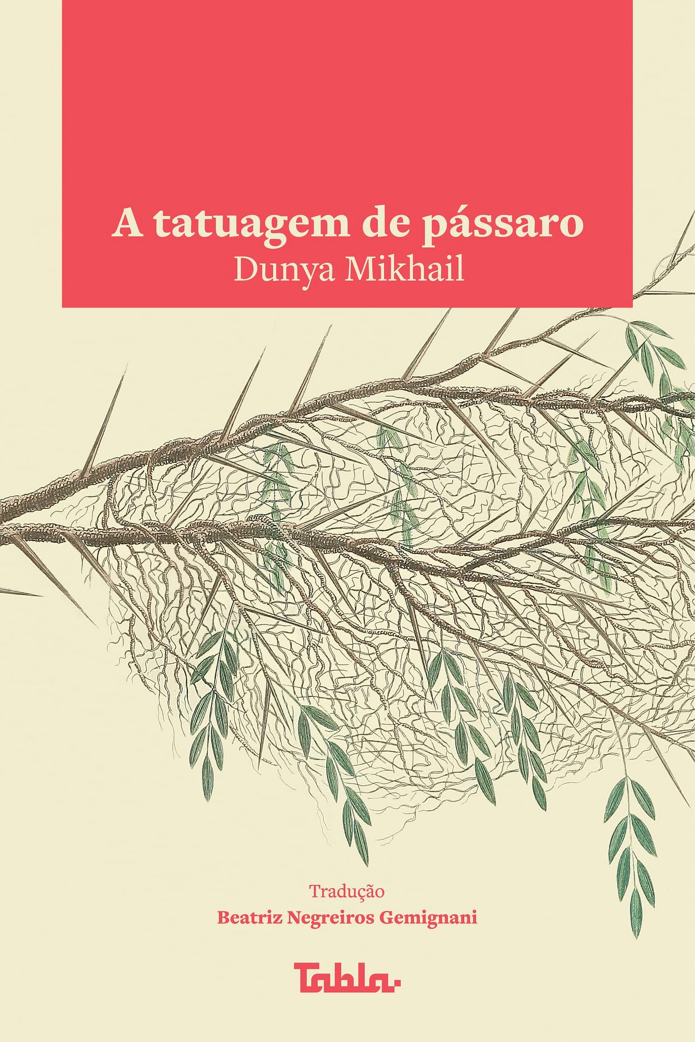 A tatuagem de pássaro (Dunya Michail)