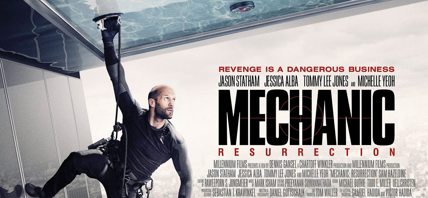 Movie Review — Mechanic: Resurrection | by Esosa Omo-Usoh | Medium