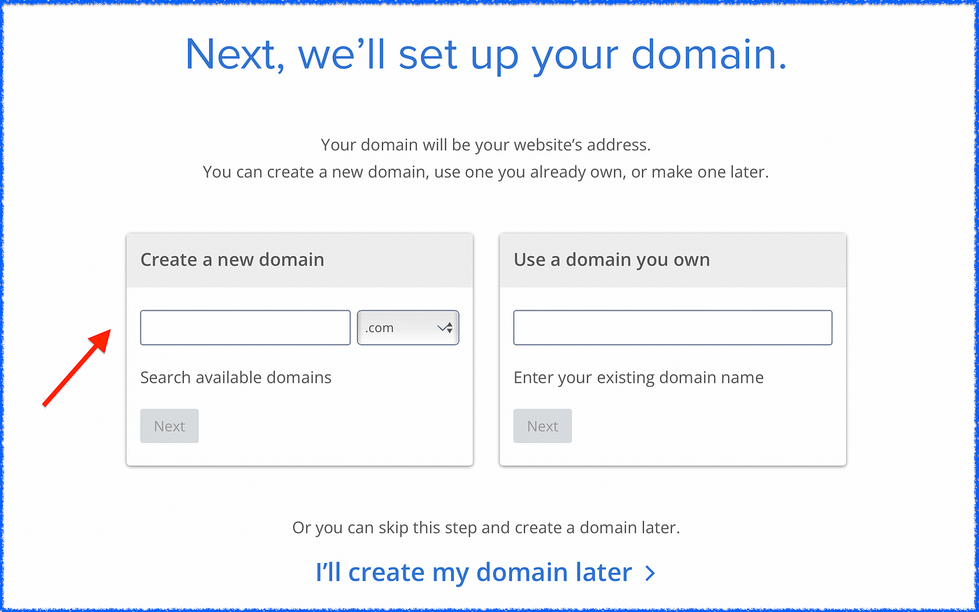 Choose a domain name. It ads no extra cost (FREE blog name)