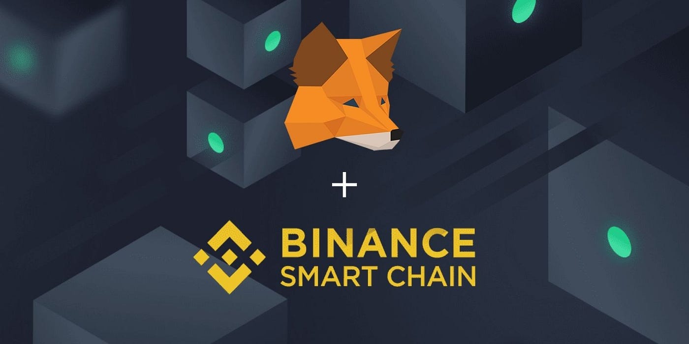 Les portefeuilles : Binance Chain Wallet / Metamask / TrustWallet | by  BSChain | Medium