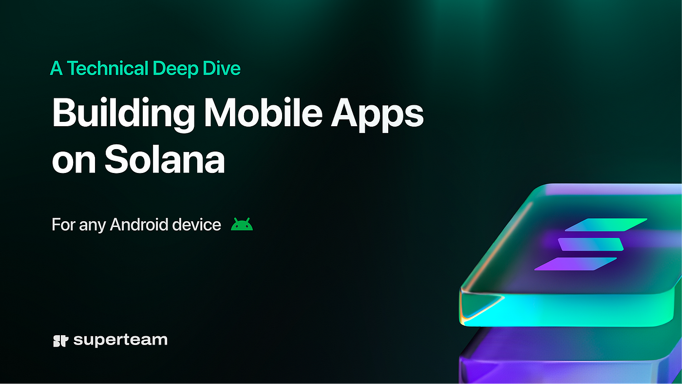 Complete Guide to Solana Development on Mobile | by Raunak Raj Rauniyar |  Medium