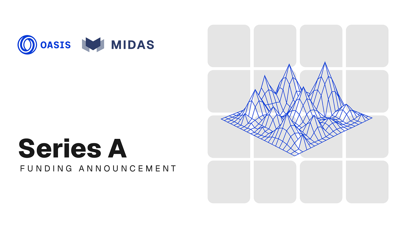 Institutional RWA Gets Privacy Layer as Oasis Backs Midas $50M Series A