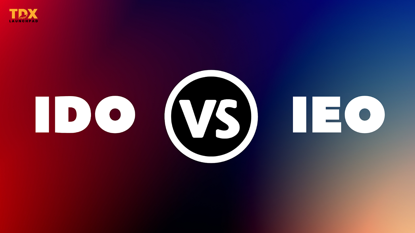 Difference between IDO VS IEO | TDX Launchpad | Medium