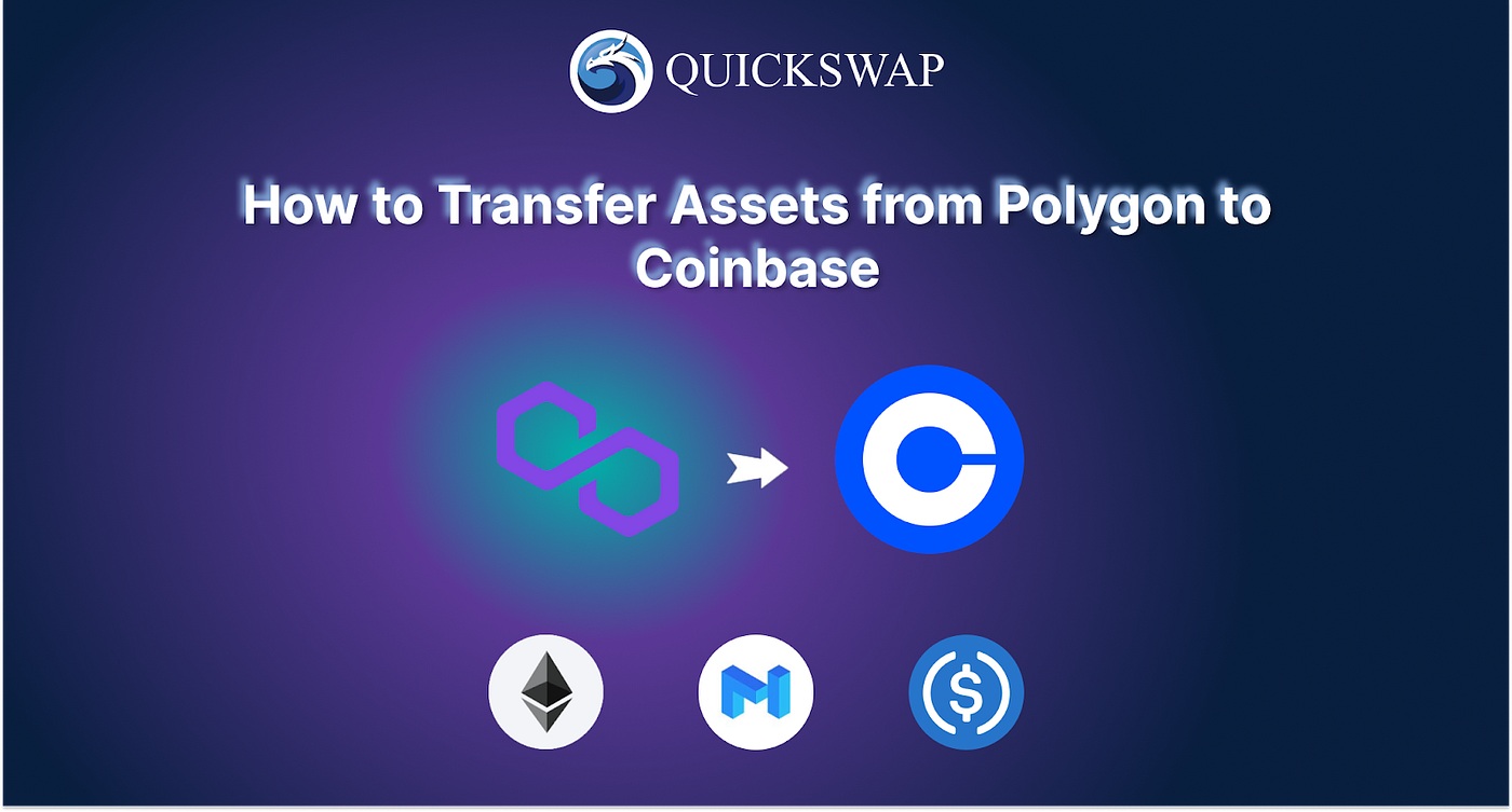 How to Transfer Assets from Polygon to Coinbase: Step-by-Step Tutorial  (with screenshots) | by QuickSwap Official | Medium