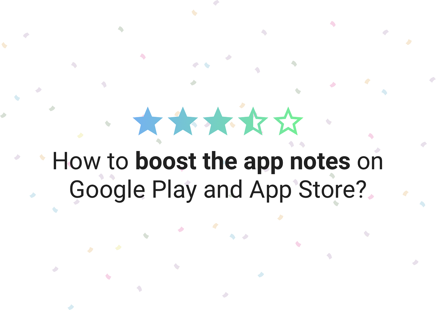 Notes on the App Store