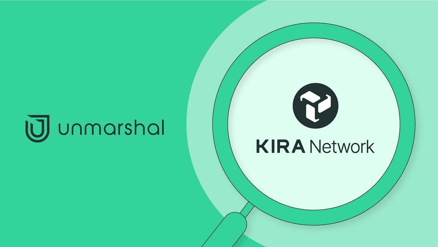 Unmarshal partners with KIRA Network to Accelerate Cross-Chain Liquid  staking in DeFi and NFT | by Unmarshal | unmarshal