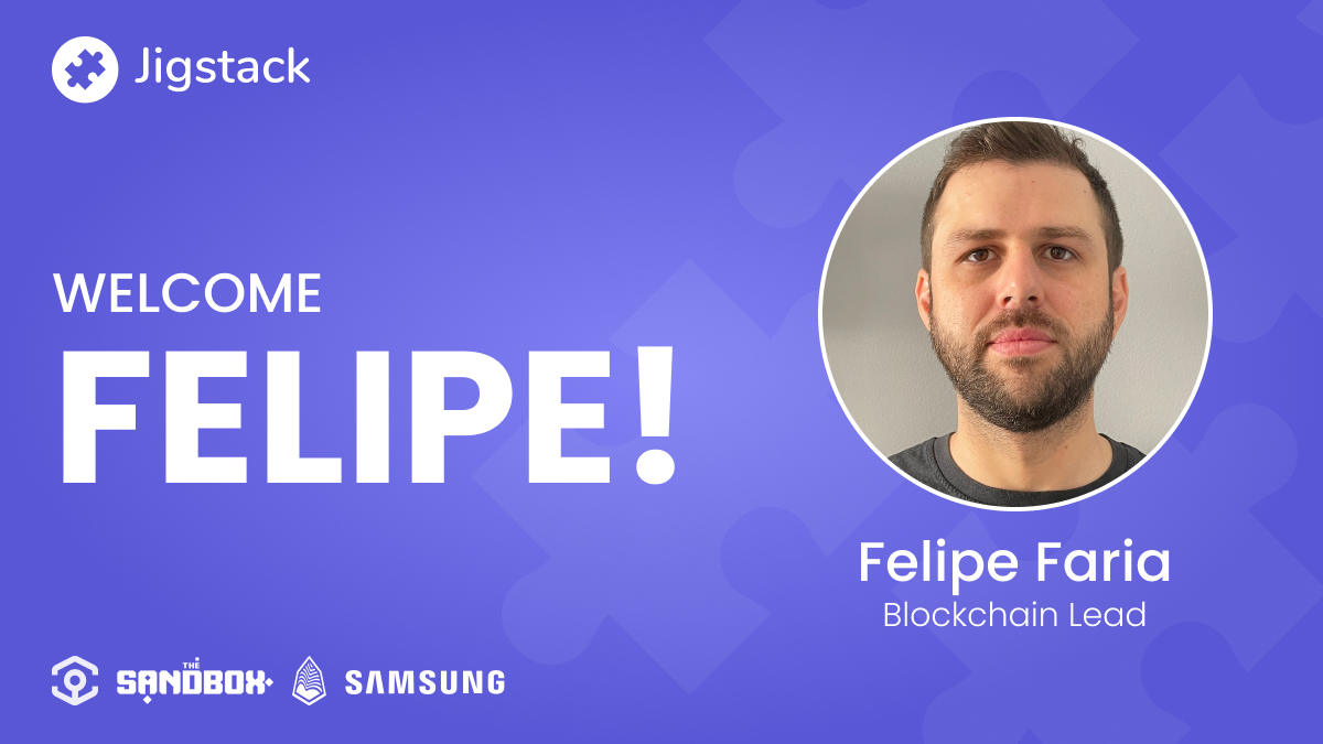 WELCOME FELIPE !— Blockchain Lead | by Jigstack contributor | Jigstack |  Medium