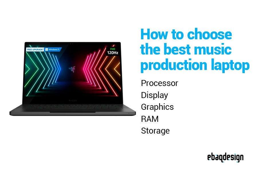 How to Pick a Laptop for Music Production: Ultimate Buyer’s Guide