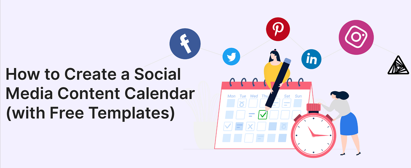 How to Create a Social Media Content Calendar (with Free Templates) | by  AFFiNE | Medium