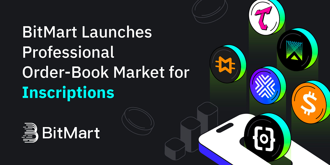 BitMart Elevates Inscription Trading with Launch of Professional Order-Book  Market | by BitMart Exchange | Medium