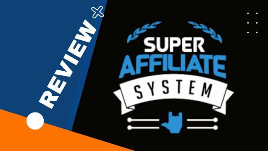 Super Affiliate System Pro Review 2024: Elevate Your Earnings! | by Tony  Omary - Elite Affiliate Marketing Hacks | Jan, 2024 | Medium