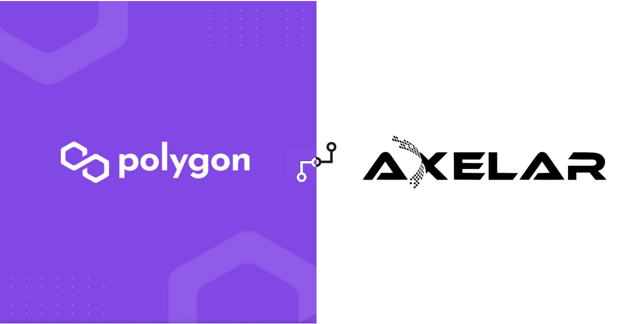 Axelar to Enable Cross-Chain Communication on Polygon | by Axelar | Axelar  | Medium