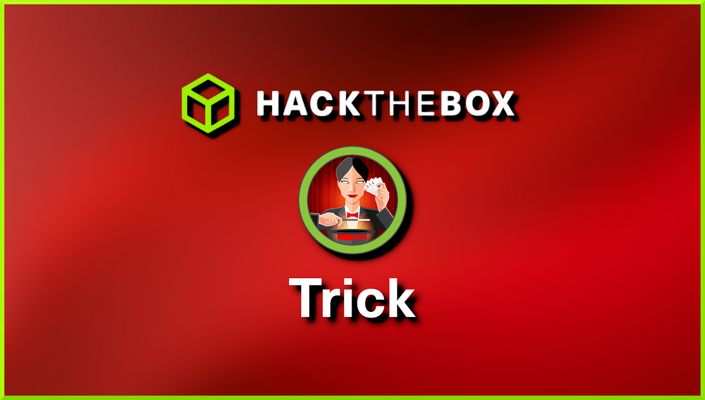 Hack The Box Trick Writeup | Medium