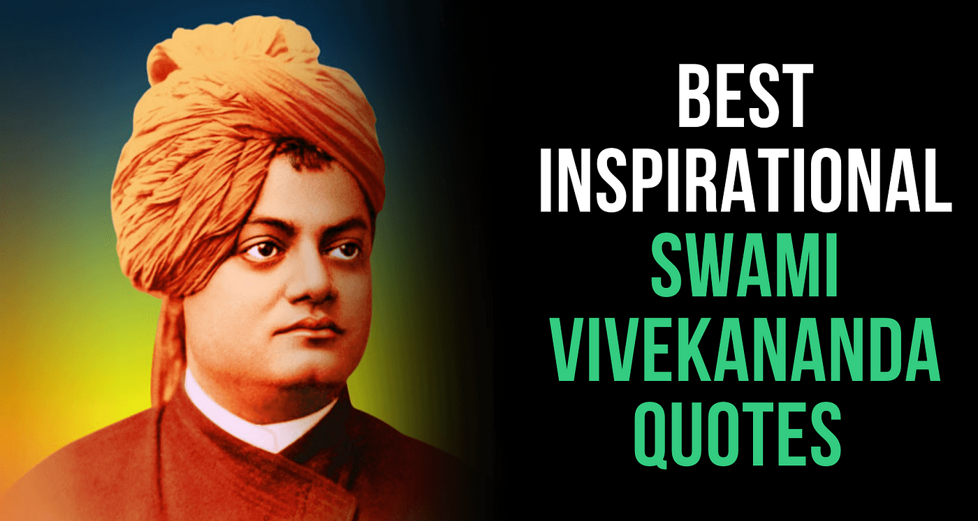Best Inspirational Quotes by Swami Vivekananda on Success | by ...