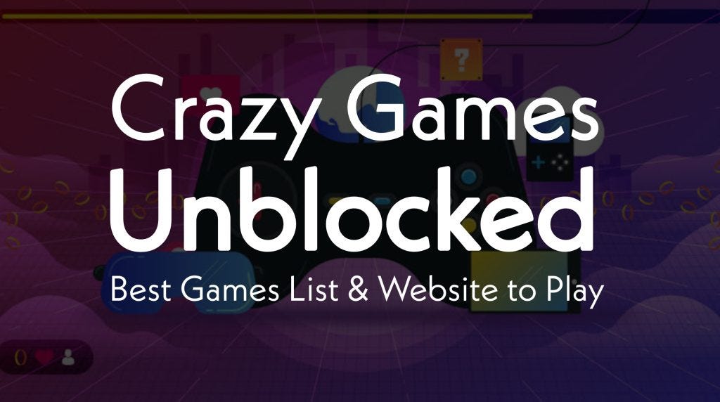 Top 10 Unblocked Games For Teens
