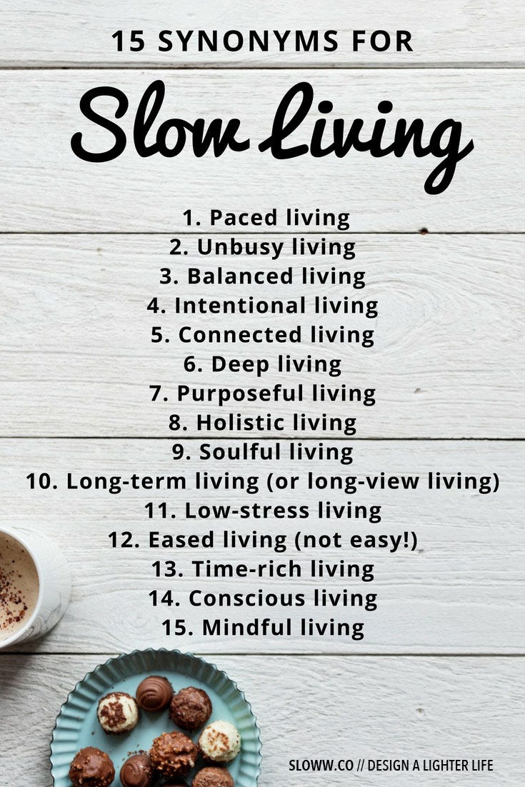 15 Slow Living Synonyms to Help You Slow Down | by Sloww | Medium