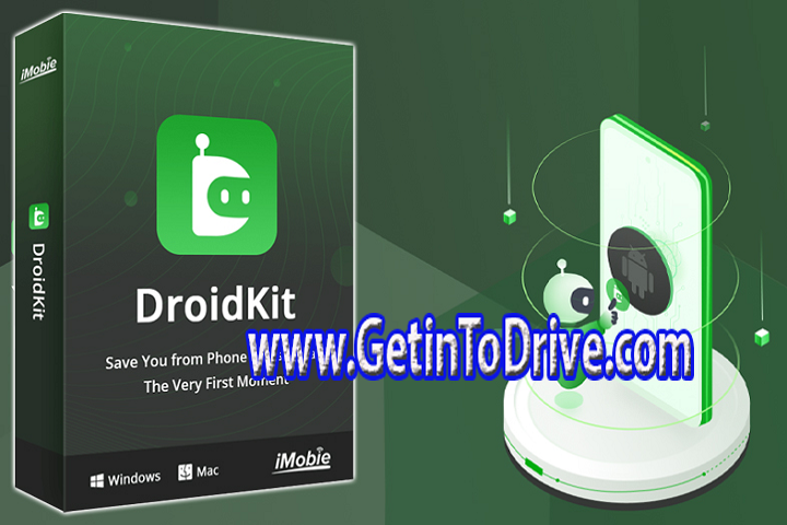 IMobie DroidKit 2.1.0.2023.07.06 Free — GetinToDrive.com | by Maham  GetinToDrive | Medium