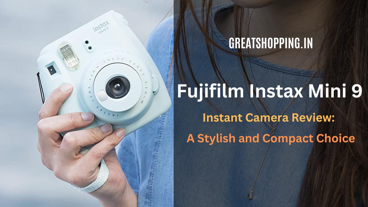 Fujifilm Instax Mini 9 Review