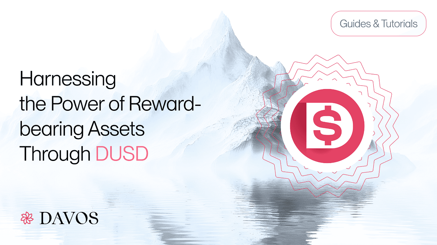 Harnessing the Power of Reward-Bearing Assets through DUSD