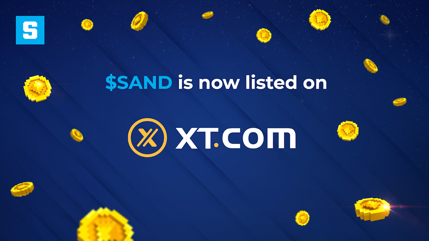 SAND Lists on Leading Hong Kong Socialized Digital Asset Exchange “XT.com”  | by The Sandbox | The Sandbox | Medium