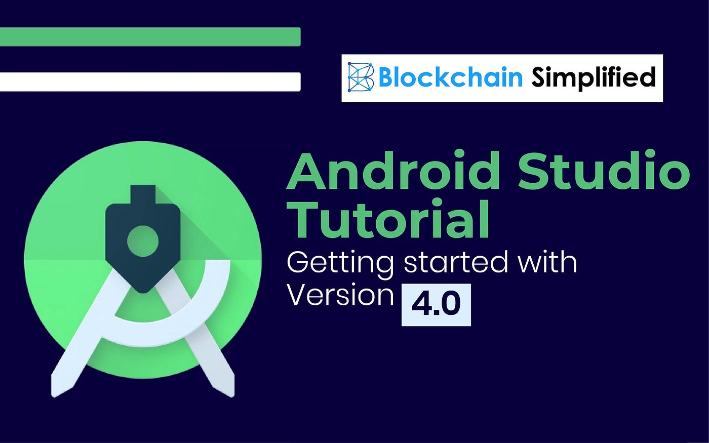 Android Studio tutorial — Getting started with Version  | by Blockchain  Simplified | Medium