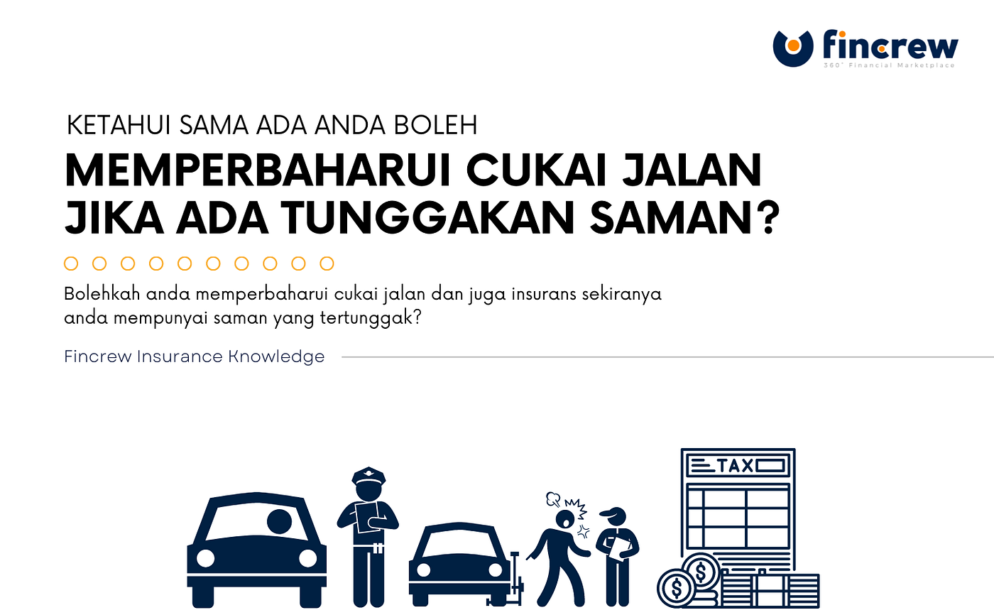 Bolehkah Anda Memperbaharui Cukai Jalan Jika Ada Tunggakan Saman?