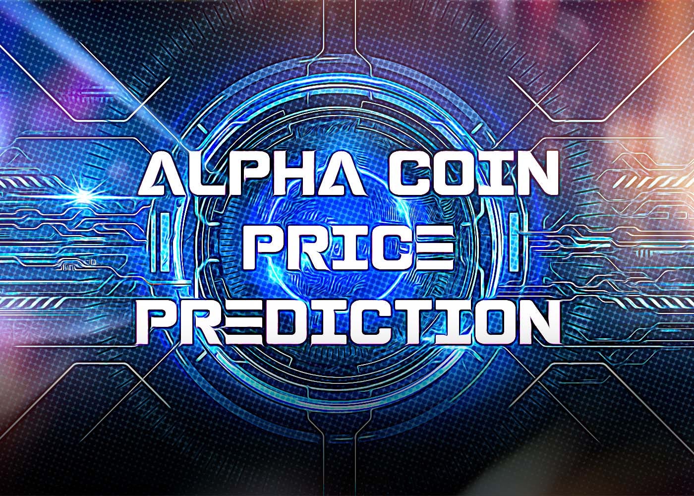Alpha Coin Price Prediction. Alpha Coin is a cryptocurrency that has… | by  Blenda Rosen | Medium