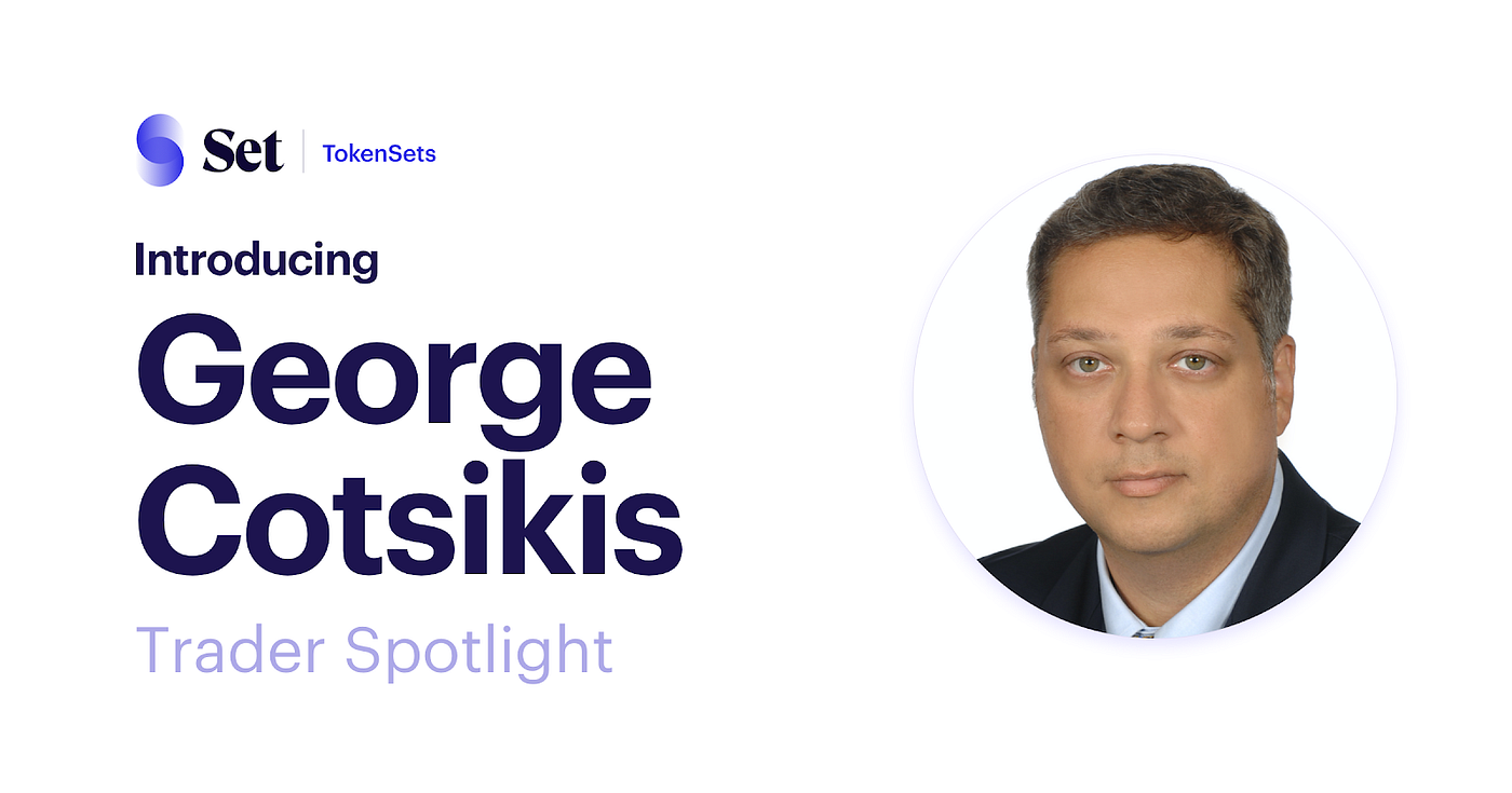 Startup Founder and Fund Manager George Cotsikis On Leveraging Macro Data  To Predict Crypto Trends — Set Social Trader Spotlight | by Abhishek Punia  | Set Labs | Medium