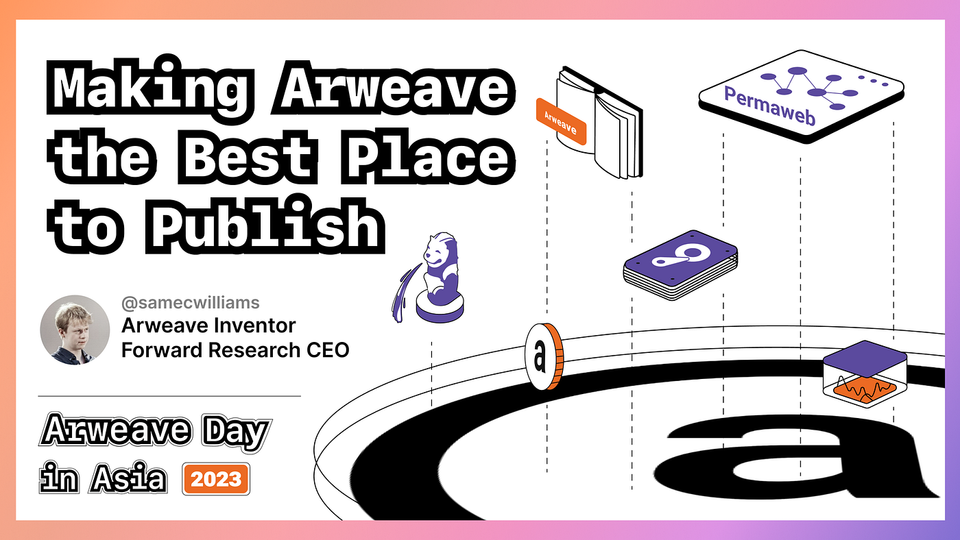 Sam Williams: Making Arweave the Best Place to Publish | by Perma DAO |  Medium