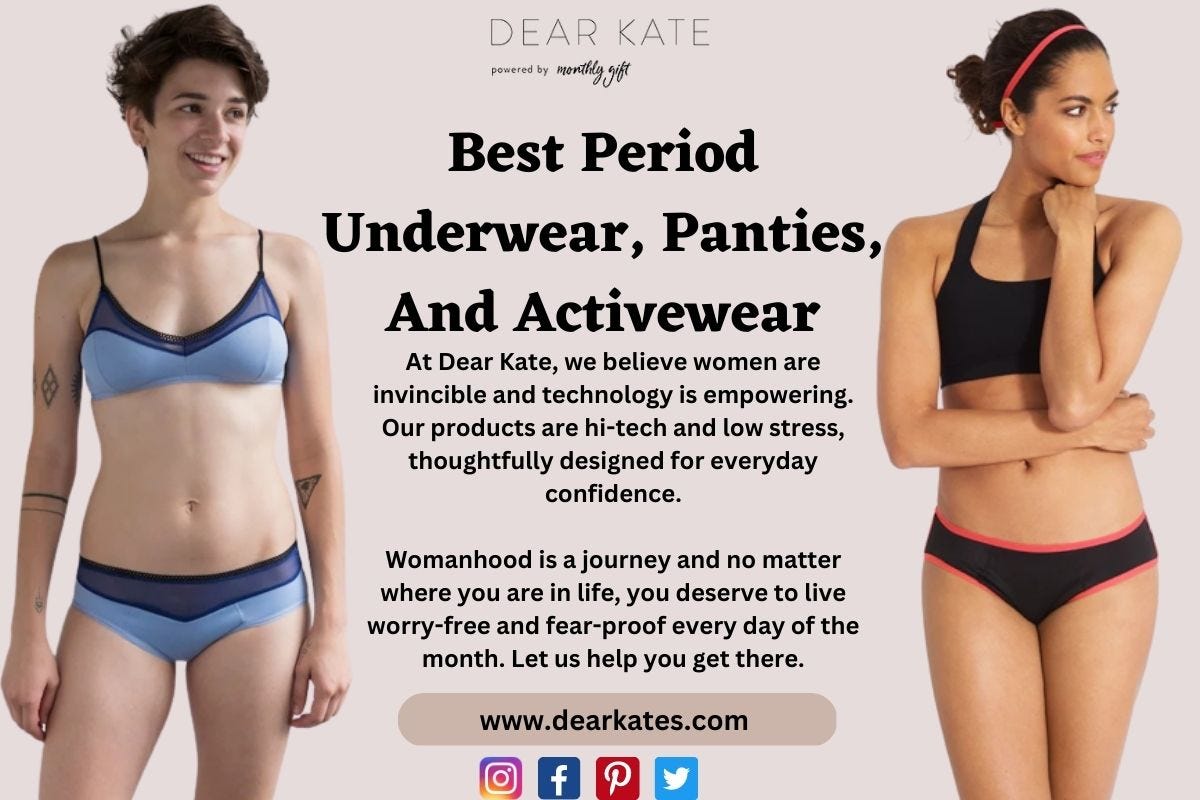 Do you recommend period specific panties?, by Dear Kate