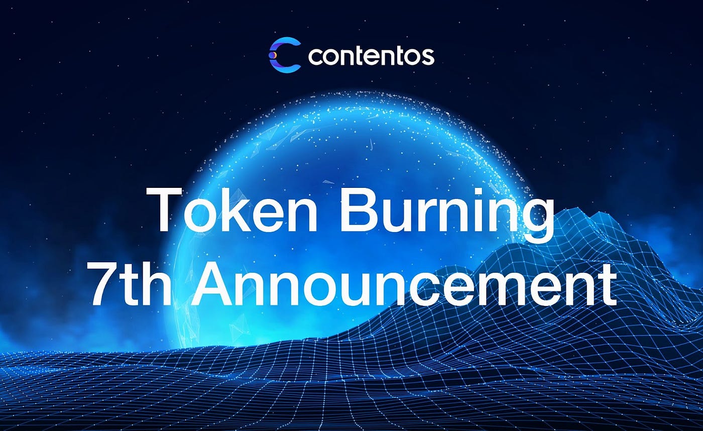 COS Token Burning #7 Announcement | by ContentosHome | Contentos | Medium