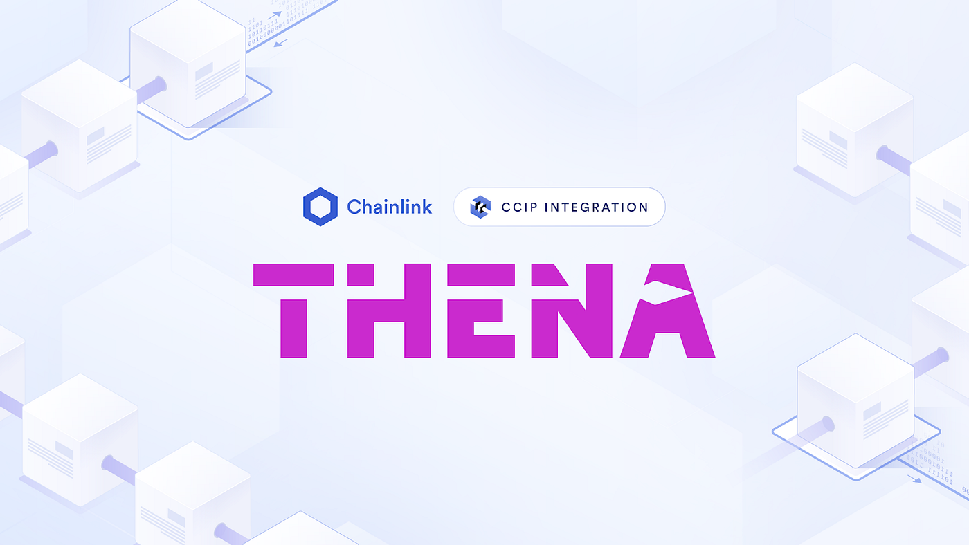 THENA Integrating Chainlink CCIP and Automation for Cross-Chain Token  Transfers and Automated Fee Distribution | by THENA | Medium