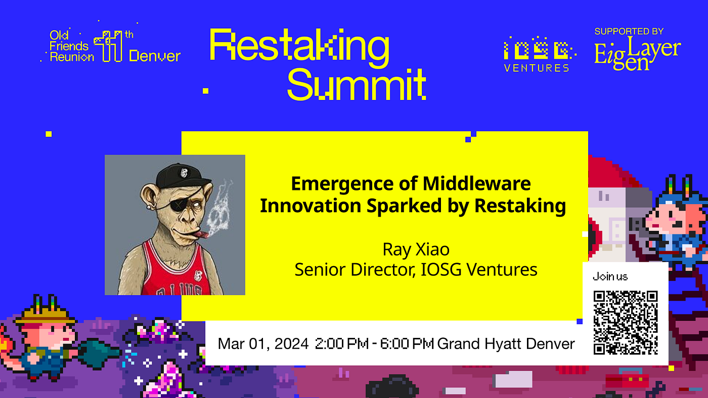 IOSG 11th OFR Denver | Restaking Summit Event Recap | by IOSG | IOSG  Ventures | Medium