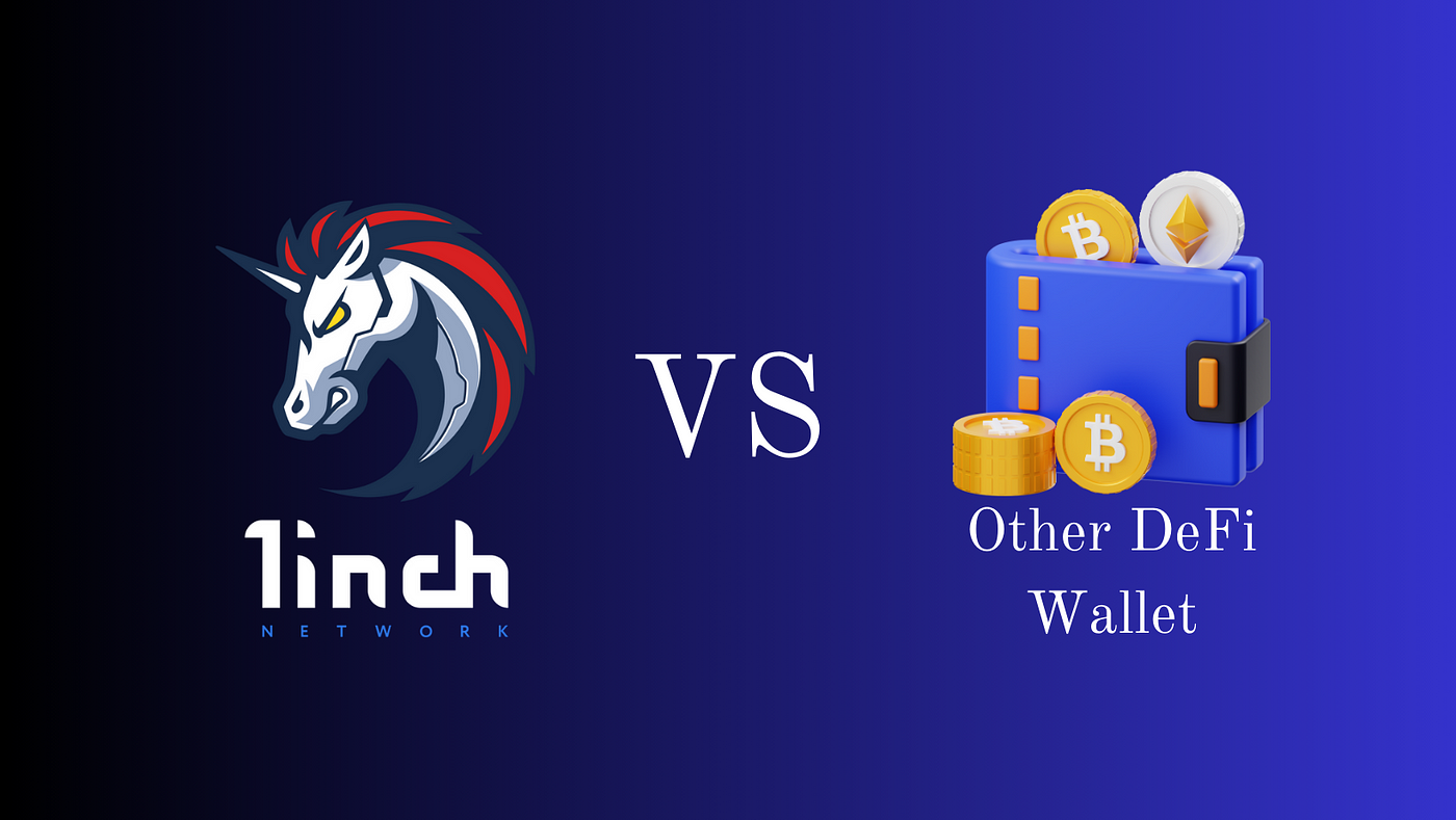 The 1inch Wallet vs Other DeFi Wallets: A Comparative Analysis | by  Southmovie | Medium