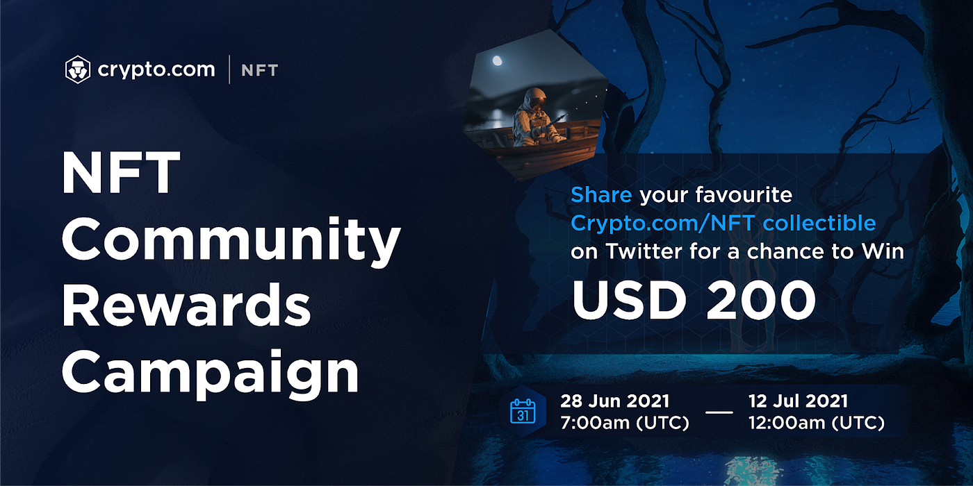 NFT Community Rewards Campaign — USD 5,000 of CRO Prizes for 25 Lucky Draw  Winners | by Crypto.com Community Team | Medium